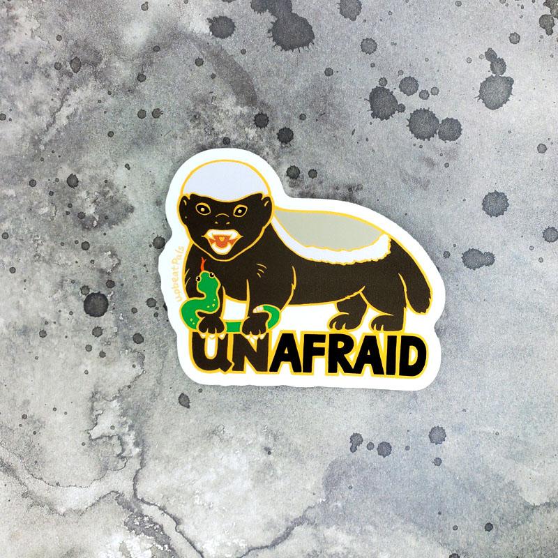 Unafraid Honey Badger Sticker